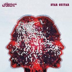 Star Guitar - Chemical Brothers