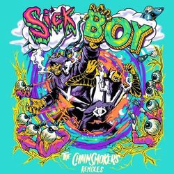 The Chainsmokers - Sick Boy (Remixes)