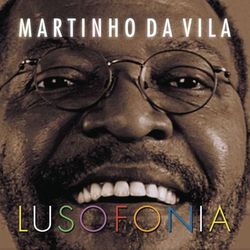 Lusofonia - Martinho da Vila