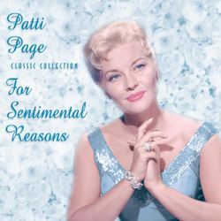 For Sentimental Reasons - Patti Page
