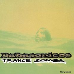 Trance Zomba - Babasonicos