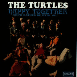 Happy Together - The Turtles