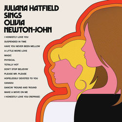 Juliana Hatfield Sings Olivia Newton-John - Olivia Newton-John