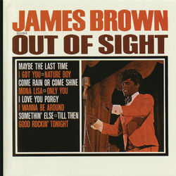 Out Of Sight - James Brown