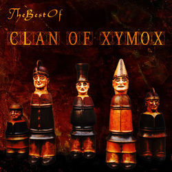 The Best Of - Clan Of Xymox