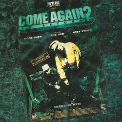 Come Again 2 - Le retour - Suprême NTM