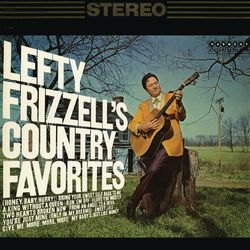 Country Favorites - Lefty Frizzell