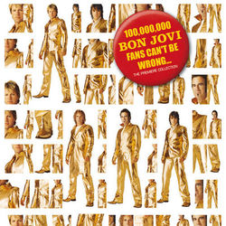100,000,000 Bon Jovi Fans Can't Be Wrong - Jon Bon Jovi