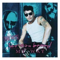 My Way - The Hits - Herman Brood