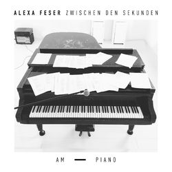 Zwischen den Sekunden - Am Piano - Alexa Feser