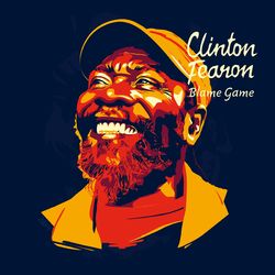 Blame Game - Single - Clinton Fearon