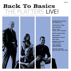 Back To Basics The Platters Live! - The Platters
