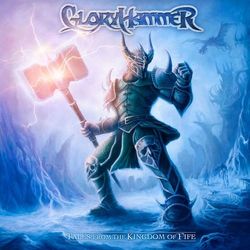 Tales from the Kingdom of Fife - Gloryhammer