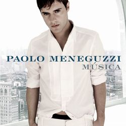 Musica - Paolo Meneguzzi