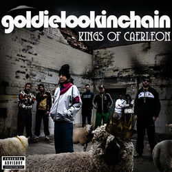 Kings of Caerleon - Goldie Lookin Chain
