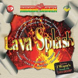 Riddim Driven: Lava Splash - Tony Rebel