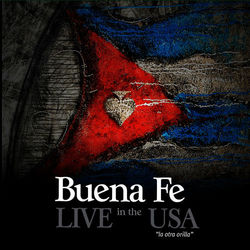 Live in the USA - Buena Fe