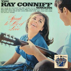 Speak to Me of Love - The Ray Conniff Singers