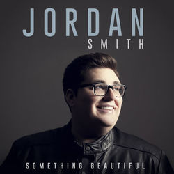 Something Beautiful - Jordan Smith