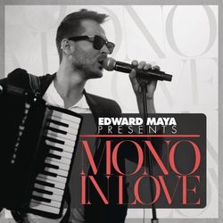 Mono in Love - Edward Maya