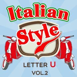 Italian Style: Letter U, Vol. 2 - Mino Reitano