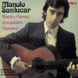 Mundo y Formas de la Guitarra Vol. 2 - Manolo Sanlucar