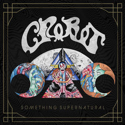 Something Supernatural - Crobot