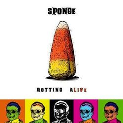 Rotting Alive - Sponge