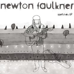 Sketches EP - Newton Faulkner