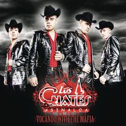 Tocando With The Mafia - Los Cuates de Sinaloa
