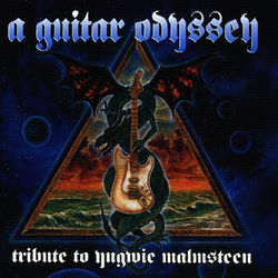 A Guitar Odyssey: Tribute to Yngwie Malmsteen - Yngwie Malmsteen