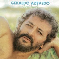 Bossa Tropical - Geraldo Azevedo
