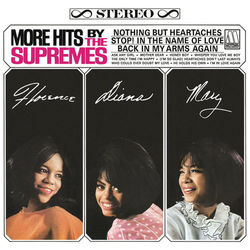 More Hits By The Supremes - Expanded Edition - The Supremes