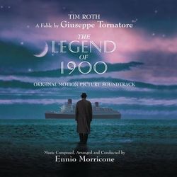 The Legend of 1900 (Original Motion Picture Soundtrack) - Ennio Morricone