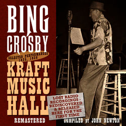 Lost Radio Recordings - Bing Crosby