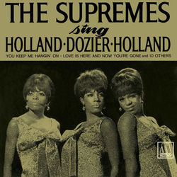 The Supremes Sing Holland, Dozier, Holland - The Supremes