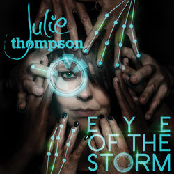 Eye of the Storm - Julie Thompson