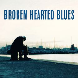 Broken Hearted Blues - Willie Egan