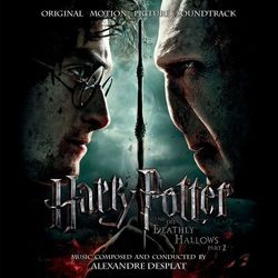 Harry Potter and the Deathly Hallows, Pt. 2 (Original Motion Picture Soundtrack) - Alexandre Desplat