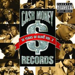 Lil Wayne - 10 Years Of Bling Vol. 2