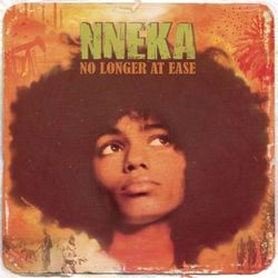 No Longer At Ease - Nneka