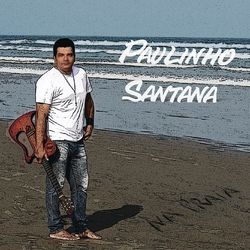 Na Praia - Paulinho Santana