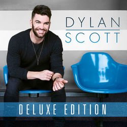 Dylan Scott (Deluxe Edition) - Dylan Scott