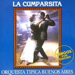 La Cumparsita - Orquesta Tipica Los Provincianos