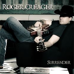 Surrender - Roger Creager