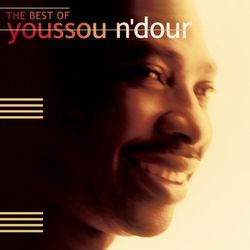 7 Seconds: The Best Of Youssou N'Dour - Youssou N'dour