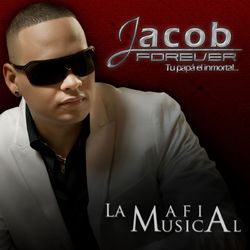 La Mafia Musical - Jacob Forever