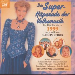 Die Superhitparade der Volksmusik - Die Hits des Jahres 1999 vorgestellt von Carolin Reiber - Hansi Hinterseer