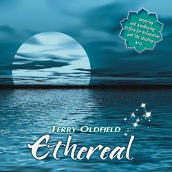 Ethereal - Terry Oldfield