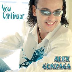 Vou Continuar - Alex Gonzaga